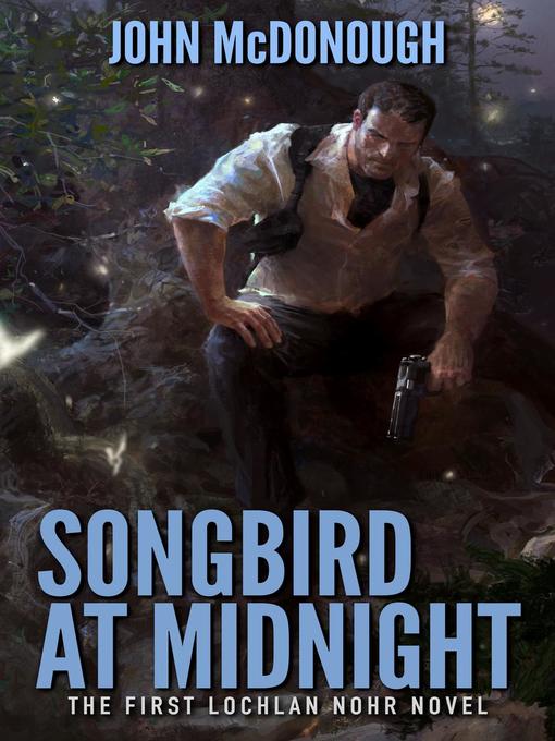 Title details for Songbird at Midnight by John McDonough - Available